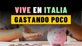 Comprobado 5 formas de REDUCIR los GASTOS en Italia [upl. by Nnylatsyrc288]