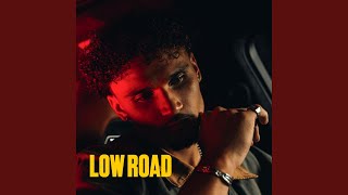 LOW ROAD [upl. by Orlene]