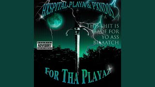 For Tha Playaz [upl. by Arammat651]