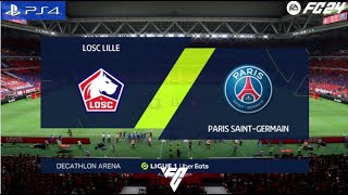 FC 24  LOSC Lille VS Paris SaintGermain FC  Ligue 1 [upl. by Nonnahs]