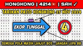 PREDIKSI HK 25 NOVEMBER 2024  BOCORAN TOGEL HONGKONG MALAM INI  RUMUS KEPALA EKOR HK JITU [upl. by Inaffyt]