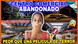 ¡😖CENTRO COMERCIAL🛒 ABANDONADOGuatemala🇬🇹 2023 reaction🚫Nadie quiere visitarlo por miedo‼️reaction [upl. by Brigit]