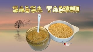 Salsa Tahini  Salsa de Sésamo o Ajonjolí [upl. by Alleyne257]