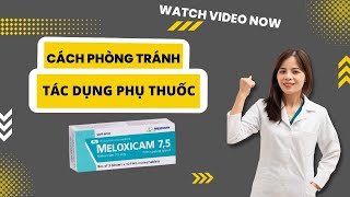 Thuốc Giảm Đau Xương KhớpThuốc Meloxicam 7 5mg [upl. by Neivad]