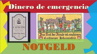 Dinero de Emergencia NOTGELD [upl. by Otirecul]