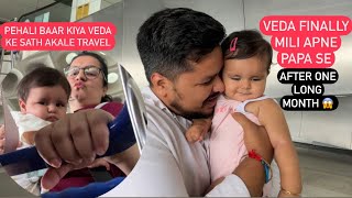 PEHALI BAAR KIYA VEDA KE SATH AKALE TRAVEL  VEDA FINALLY MILI APNE PAPA SE ROHINIDILAIK [upl. by Eiralih]