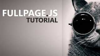 Fullpagejs Tutorial  Part 3 Fixed Navbar [upl. by Saref]