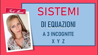 SISTEMI di EQUAZIONI A 3 INCOGNITE [upl. by Llednov716]