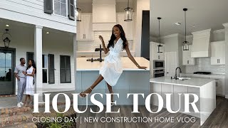 HOUSE TOUR  closing day vlog  new construction  house to home 2024 [upl. by Neevan]