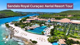 Sandals Royal Curaçao Aerial Tour 2024  Soaring High About Curacaos Top AllInclusive Resort [upl. by Dranoel534]