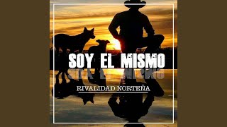 Soy El Mismo [upl. by Lebyram]