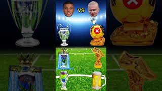 Kylian Mbappe vs Harling Haland All Trophy challenging video player vs video football shorts [upl. by Rochell]