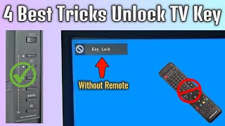 4 Easy Ways to Unlock Your LED TV Key Lock Without a Remote Control  Fix TV Lock Without Remote [upl. by Ecilef]