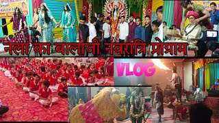 Nala ka Balaji Navratri program part1 piprali road sikar nalakabalaji balaji navratri vlog [upl. by Nywg]