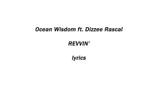 Ocean Wisdom  Revvin LYRICS [upl. by Aplihs]