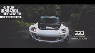 HKS GT Supercharger  Arvou Honda S2000 400HP Touge  HKS No Limits [upl. by Dilisio]