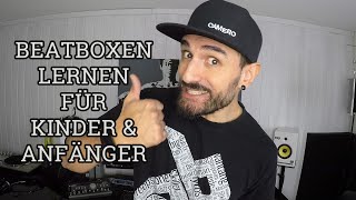 Beatboxen lernen für Kinder amp Anfänger [upl. by Sungam]