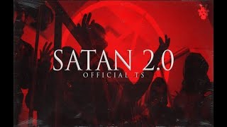 Official TS Satan 20 Official video [upl. by Gilburt]