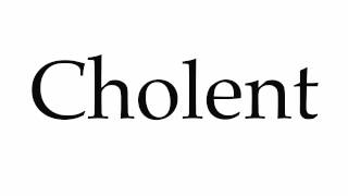 How to Pronounce Cholent [upl. by Adamo792]