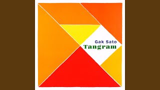 Tangram 2023 Remastered [upl. by Cheston185]