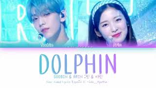 DOLPHIN  SOOBIN TXT amp ARIN OH MY GIRL 수빈 amp 아린 Color Coded Lyrics Sub Español  Slipshyxkai [upl. by Lauder]