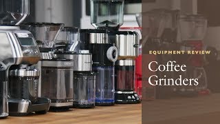 Equipment Review The Best Coffee Grinder and Our Testing Winners Burr vs Blade Coffee Grinders [upl. by Seften315]