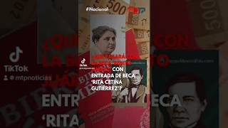 ¿Qué pasará con la Beca Benito Juárez con la entrada de la Beca Rita Cetina Gutiérrez [upl. by Norina]