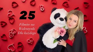 25 FILMÓW NA WALENTYNKI Romcom Post Apo i inne ❤️🌹🥰 [upl. by Niu]