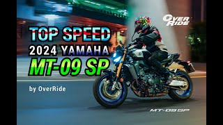 TopSpeed Yamaha MT09 SP 2024 [upl. by Nork]