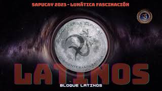 Repertorio Sapucay 2023  quot Bloque Latinosquot [upl. by Egduj630]