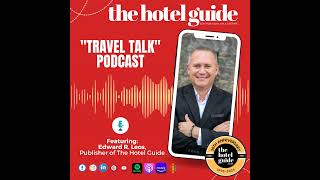 Episdoe 31 The Hotel Guide quotTravel Talkquot Unveils One of the Nations Top Resorts [upl. by Napra]