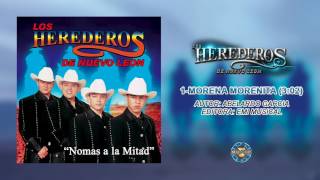 Los Herederos de Nuevo Leon  Morena Morenita  Audio Oficial [upl. by Gianina473]