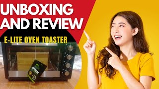 quotUnboxing ELite Oven Toaster  Full Review amp Features Explainedquotelite oven toaster [upl. by Pare]