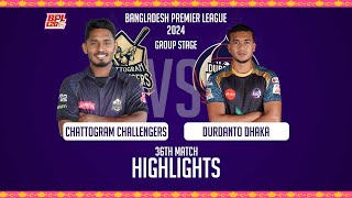 Chattogram Challengers vs Durdanto Dhaka  Highlights  36th Match  Season 10  BPL 2024 [upl. by Cecily]