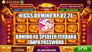 TANPA PASSWORD Apk Higgs Domino Rp Terbaru Versi 221  Tanpa Password X8 Speeder Original [upl. by Itirahc]