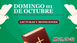 Lecturas y Moniciones Domingo 01 de octubre 2023 XXVI semana del Tiempo Ordinario ciclo A [upl. by Neyrb]