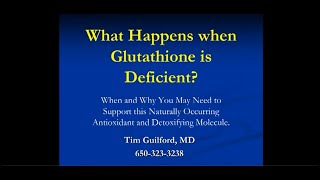 What Happens When Glutathione is Deficient by Dr Tim Guilford [upl. by Hali]