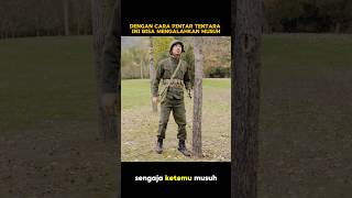 Dengan cara pintar tentara ini bisa mengalahkan musuh alur alurcerita shortvideo fypyoutube fyp [upl. by Ierdna]