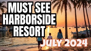 Why Harborside Resort is a MustVisit [upl. by Tybald]