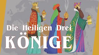 👑 Wer waren die Heiligen Drei Könige  Kurze Geschichte der Heiligen Drei Könige  Allgemeinbildung [upl. by Diskson314]