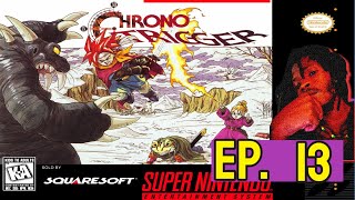 Lets Play Chrono Trigger SNES  The Fated Hour  Episode 13 [upl. by Lhadnek300]