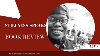 Stillness Speaks Book Review  A Great Guide for Spiritual Growth [upl. by Faith]