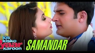 Samandar Main Kinara Tu  Kis Kisko Pyaar Karoon  Shreya Ghoshal amp Jubin Nautiyal  Kapil Sharma [upl. by Spalding553]