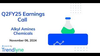 Alkyl Amines Chemicals Earnings Call for Q2FY25 [upl. by Ayanal]