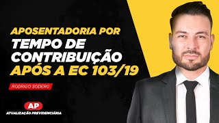 AP com o Prof Rodrigo Sodero  Aposentadoria por tempo de contribuição após a EC 10319  Parte 2 [upl. by Atilal]