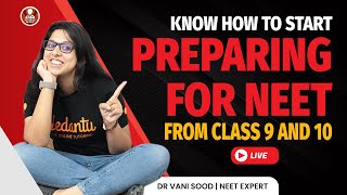 Want To Become A Doctor🥼🩺 Know How To Start Preparing For NEET From Class 9 and 10💥💥By Vani Maam [upl. by Lodie]