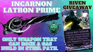 This Warframe Incarnon Latron Prime Build with Riven is BUSTED [upl. by Baptista573]