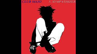 CLUB MAJO Sympathizer [upl. by Nairolf]