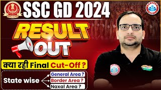 SSC GD Result 2024  SSC GD Final Cut Off 2024 State Wise General Border Naxal Area Cut off [upl. by Natanhoj]