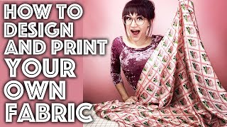 How to Design and Print Your Own Fabric Step by Step Tutorial  Sew Anastasia [upl. by Aix]